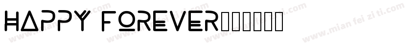 Happy forever字体转换